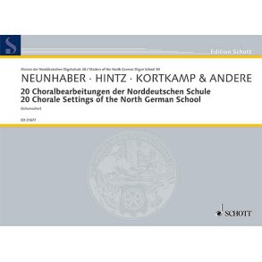 20 Choralbearbeitungen Der Norddeutschen Schule