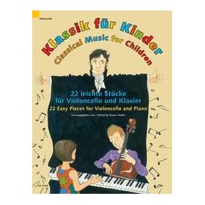Classical Music for Children : 22 Easy Pieces