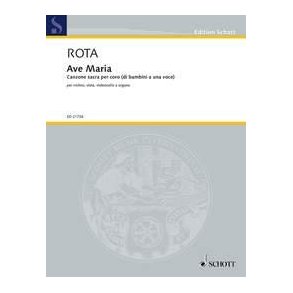 Ave Maria : Canzone sacra per coro di bambini, violino, viola, violoncello e organo