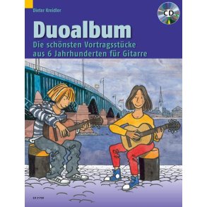 Duoalbum : Die schönsten Vortragsstücke aus 6 Jahrhunderten