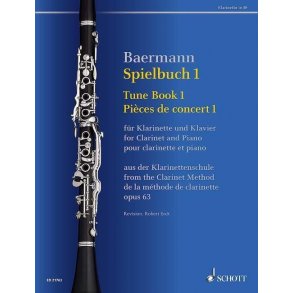 Tune Book 1 op. 63 Band 1 : Concert Pieces from the Clarinet Method