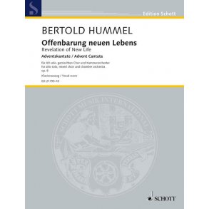 Revelation of New Life op. 8 : Advent Cantata for alto solo, miced choir and chamber orchestra