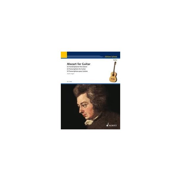 Mozart for Guitar : 32 Transcriptions for Guitar