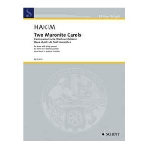 Two Maronite Carols : for tenor and string quartet