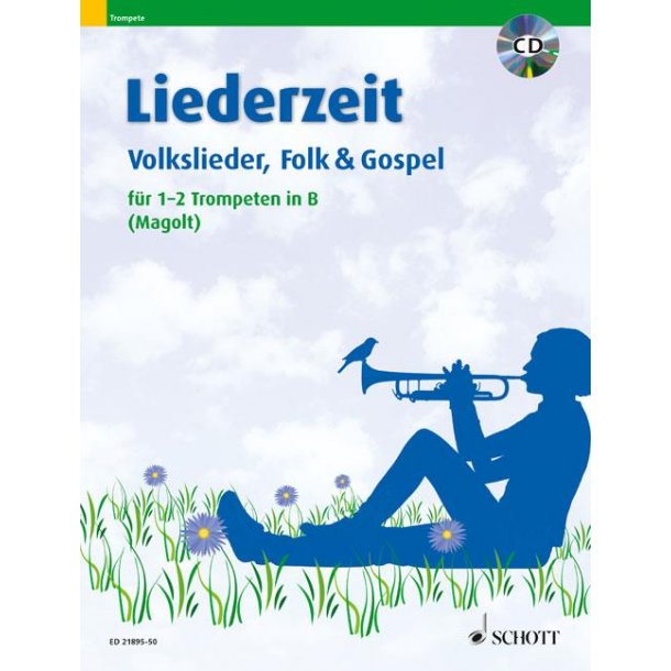 Liederzeit (1-2 Trompeten) : Volkslieder, Folk & Gospel