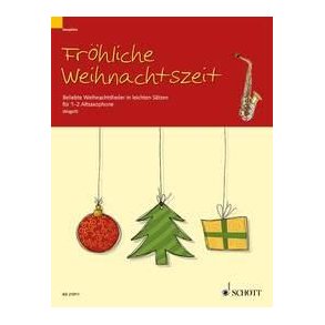 Frohliche Weihnachtszeit : Beliebte Weihnachtslieder in leichten Satzen