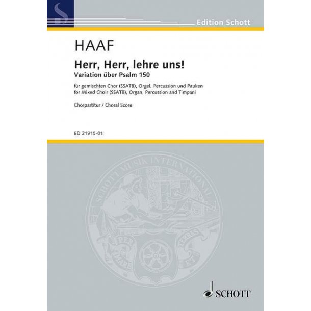 Herr, Herr, lehre uns! : Variation on Psalm 150