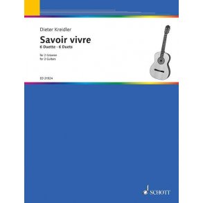 Savoir vivre : 6 Duets for 2 Guitars