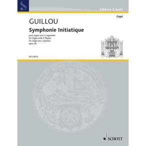 Symphonie Iniatique op. 18 : pour orgue joueé par 2 organistes