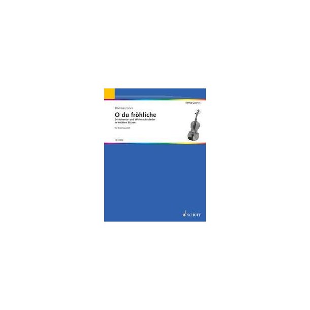 Oh du frohliche : 24 Advents- und Weihnachtslieder in leichten Satzen
