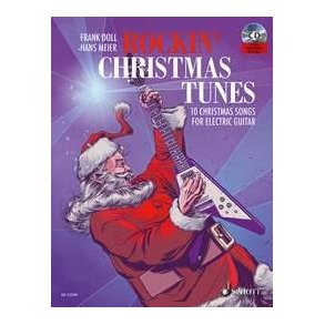 Rockin' Christmas Tunes : 10 Christmas Songs For Electric Guitar