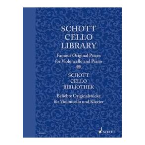 Schott Cello Library : Famous Original Pieces
