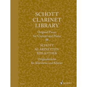 Schott Clarinet Library : Original Pieces
