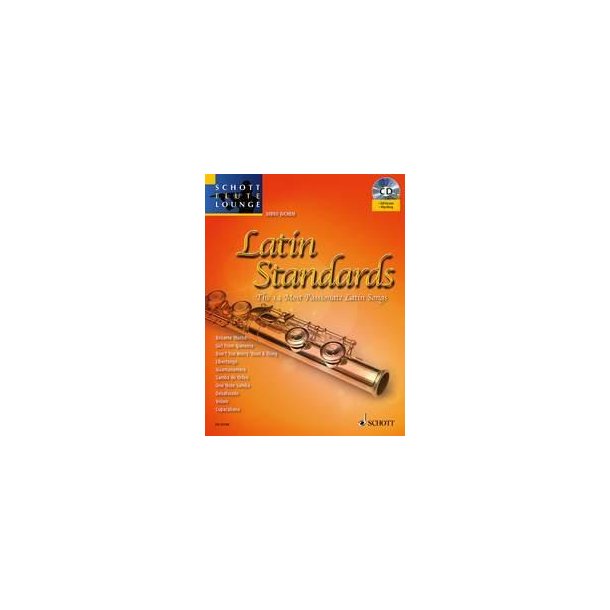 Latin Standards : The 14 Most Passionate Latin Songs