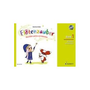 Flötenzauber Band 1 : Blockflöte spielen mit Valentina