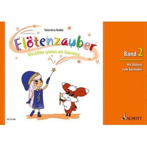 Flötenzauber Band 2 : Blockflöte spielen mit Valentina