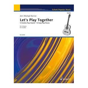 Let's Play Together : 12 Easy Pop Pieces