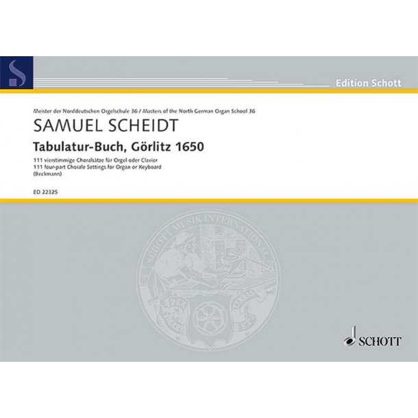 Tabulatur-Buch, G&ouml;rlitz 1650 : 111 four-part Chorale Settings for Organ or Keyboard