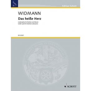 Das heiße Herz : Liederzyklus für Bariton und Klavier