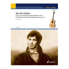 Sor for Guitar : 35 Easy to Intermediate Original Works for Guitar