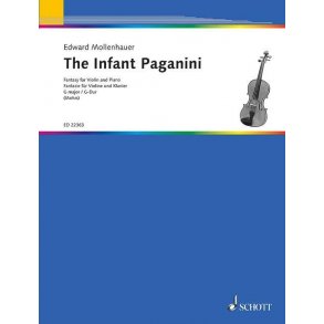 The Infant Paganini : Fantasy for Violin and Piano