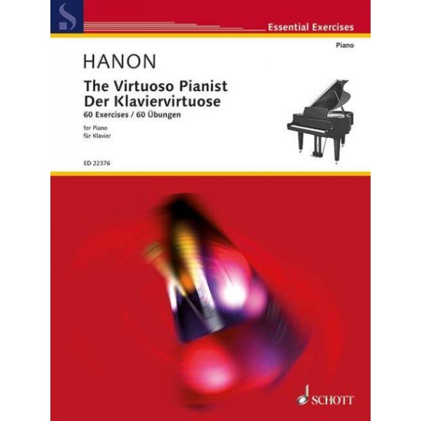 The Virtuoso Pianist : 60 Exercises
