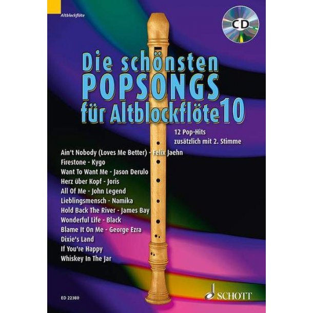 Die sch&ouml;nsten Popsongs f&uuml;r Alt-Blockfl&ouml;te Band 10 : 12 Pop-Hits