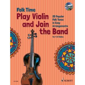 Folk Time : Play Violin and Join the Band!