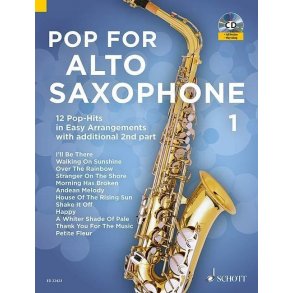 Pop For Alto Saxophone Band 1 : 12 Pop-Hits in Easy Arrangement