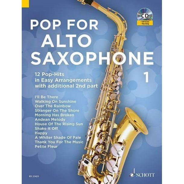Pop For Alto Saxophone Band 1 : 12 Pop-Hits in Easy Arrangement