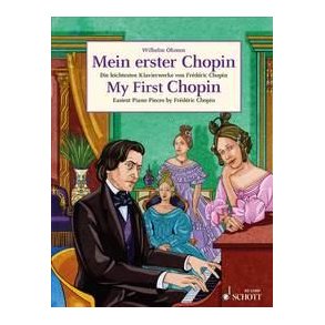 My First Chopin : Easiest Piano Pieces by Frédéric Chopin