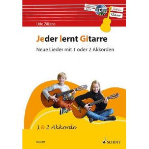 Jeder lernt Gitarre - Neue Lieder mit 1-2 Akkorden : JelGi-Liederbuch für allgemein bildende Schulen