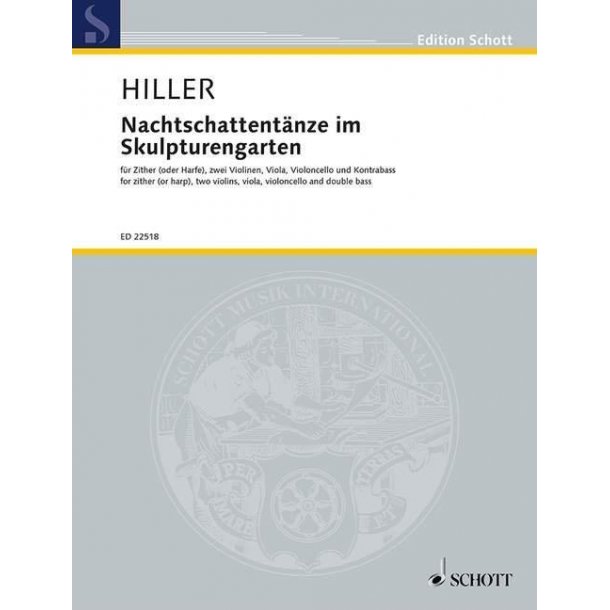 Nachtschattent&auml;nze im Skulpturengarten : f&uuml;r Zither (oder Harfe), zwei Violinen, Viola und Kontrabass