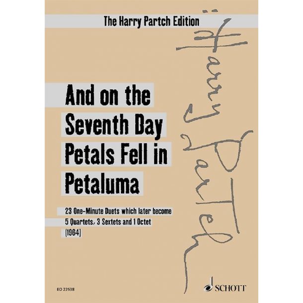 And on the 7th Day Petals fell in Petaluma : (Version 1964)