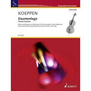 Daumenlage : Duette und Übungen Zur Einführung In Das Daumenspiel Auf Dem Violoncello