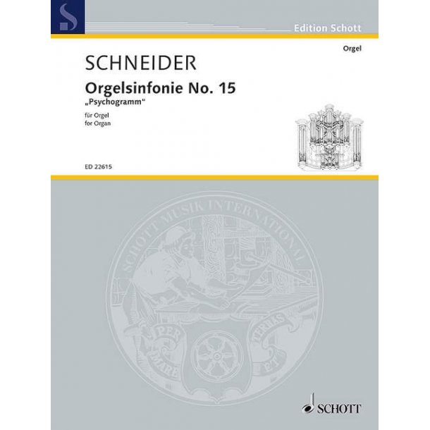 Orgelsinfonie No. 15 : Psychogramm