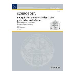 Orgelchorale(6) Opus 11