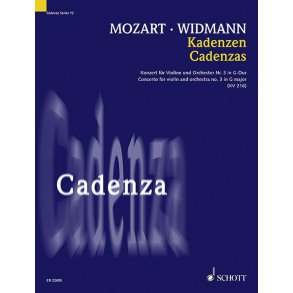 Kadenzen : Konzert Für Violine und Orchester Nr. 3 In G-Dur Kv 216 Von W. A. Mozart