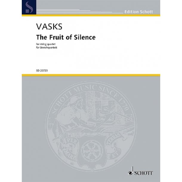 The Fruit of Silence : for string quartet