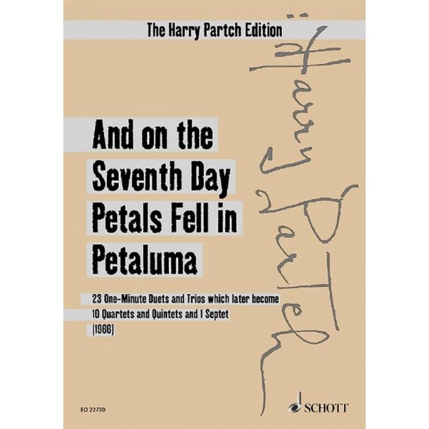 And On The Seventh Day Petals Fell In Petaluma : 23 One-Minute Duets and Trios
