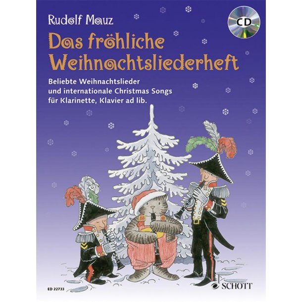 Das Fr&ouml;hliche Weihnachtsliederheft : Beliebte Weihnachtslieder und Internationale Christmas Songs