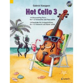 Hot Cello 3 : 18 Advanced Pop Pieces