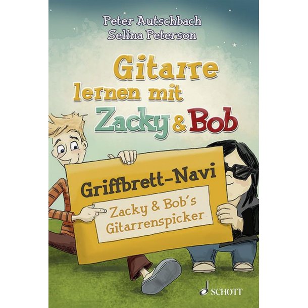 Griffbrett-Navi (Hp10-12) : Zacky & Bob'S Gitarrenspicker (Gitarre Lernen Mit Zacky und Bob)