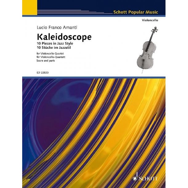 Kaleidoscope : 10 Pieces In Jazz Style For Violoncello Quartet