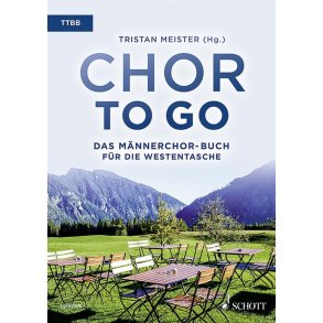 Chor To Go - Buch Für Die Westentasche