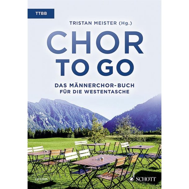 Chor To Go - Buch F&uuml;r Die Westentasche