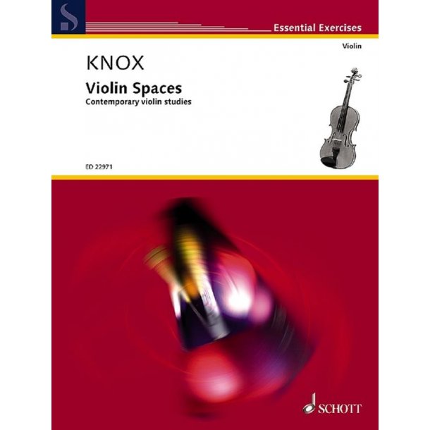 Violin Spaces Vol. 1 : Contemporary Violin Studies