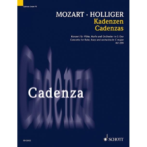 Kadenzen Kv 299 : Zum Konzert F&uuml;r Fl&ouml;te, Harfe und Orchester C-Dur Kv 299 Von Wolfgang Amadeus Mozart