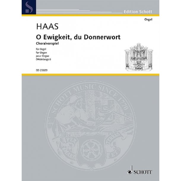 O Ewigkeit, Du Donnerwort : Choralvorspiel F&uuml;r Orgel