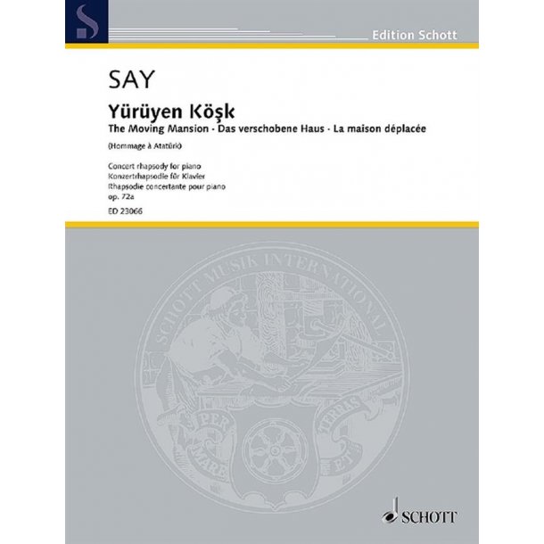 Y&uuml;r&uuml;yen K&ouml;?k op. 72a : (The Moving Mansion)